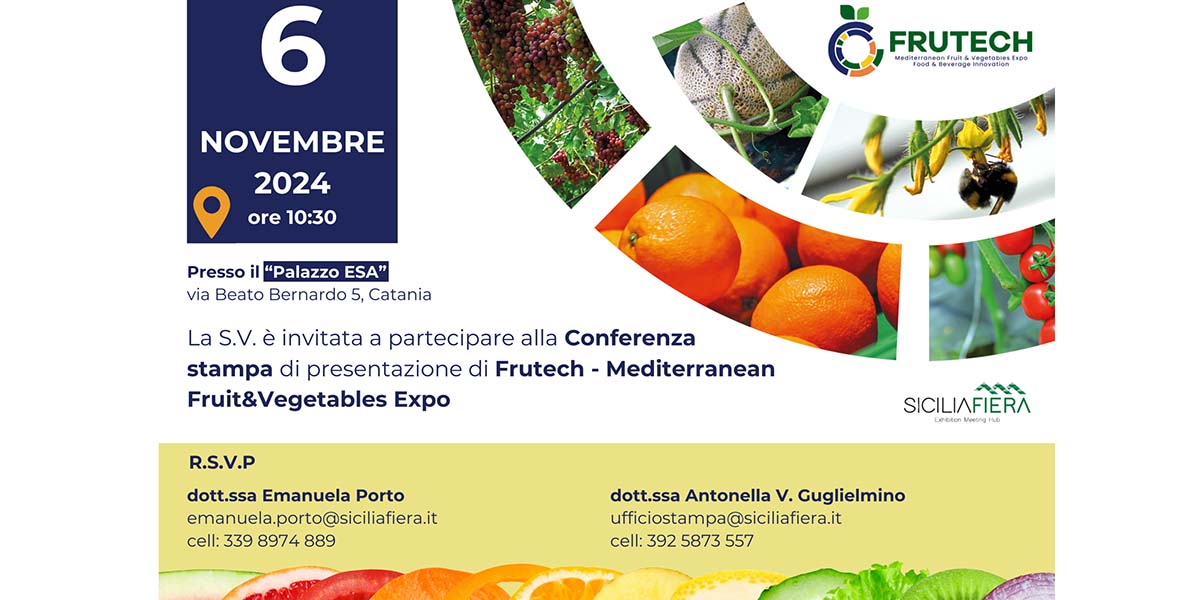 Frutech, presentazione ufficiale dell'evento del Mediterraneo su agricoltura e innovazioni tecnologiche